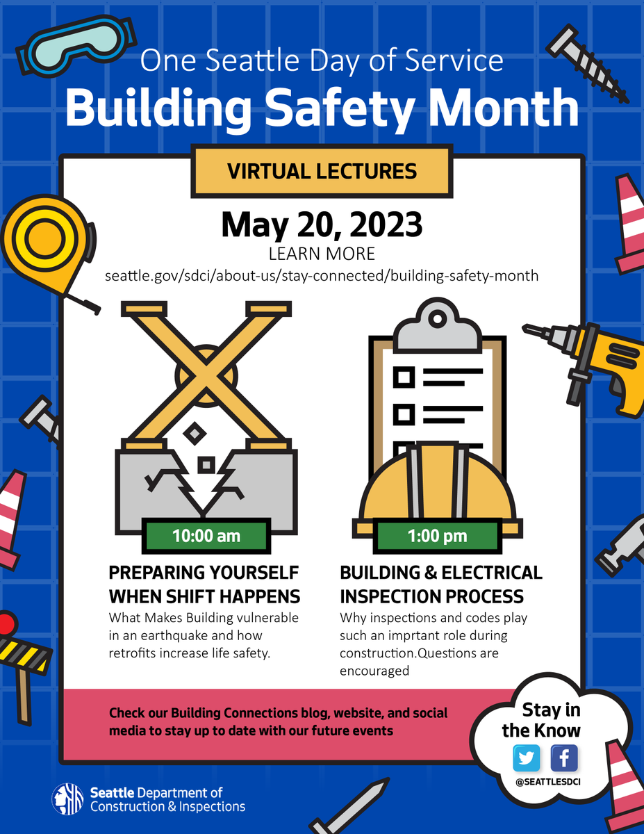 SeattleSDCI's tweet photo. It's @IntlCodeCouncil's Building Safety Month again! https://t.co/Ke98jIsvko This week's theme is Building Safety Starts at Home. In addition to sharing each week's theme, we're holding 2 virtual lectures about Building Safety on 5/20. To RSVP visit https://t.co/JJeWQcwgL4. https://t.co/OCjNHN1GXG