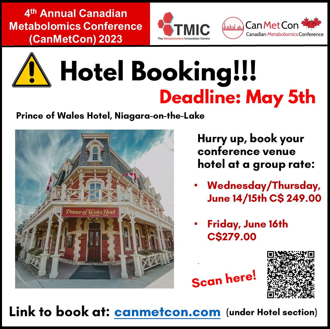If you are joining us at #Canmetcon2023
Act fast to take advantage of the group rate for the Prince of Wales Hotel before Friday, May 5th!

Limited rooms are available, so make sure to book your discounted room
Visit canmetcon.com
#metabolomics #lipidomics #exposomics