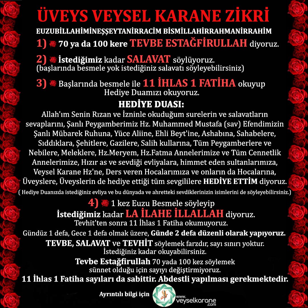 veyselkarane's tweet photo. Üveys Veysel Karane zikrini yapan kardeşlerimizin Allah'ın sevgisine,  yardımlarına, merhameti ve sayısız lütuflarına nasıl nail olduklarını, işlerinde nasıl yardımların geldiklerini, stres, hastalık ve korkularının nasıl alındıklarını Twitter ve İnstagram sayfalarımızda ki kendi yaşadıklarını paylaştıkları videolu anlatımlarından yaşadığı güzellikleri dinleyebilir, veyselkarane com sitemizde ki Ziyaretçi Defteri bölümünü okuyabilirsiniz. Sizde bu zikre başlayarak çok güzellikler yaşayabilirsiniz🌹

Konya Adana Asgari Giresun #Ömer #CanYaman