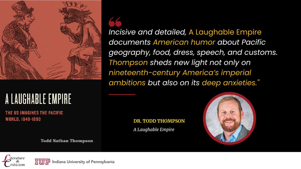 IUPLitCrit's tweet photo. 👀Check out Dr. Todd Thompson’s newly published book, A Laughable Empire!

📚Thompson makes sense of nineteenth-century American humor about Hawai‘i and the rest of the Pacific world by examining jokes, comics, and bon mots. 

✅To learn more and purchase: https://t.co/aQeMfc6QoM https://t.co/cgaAEISXSf