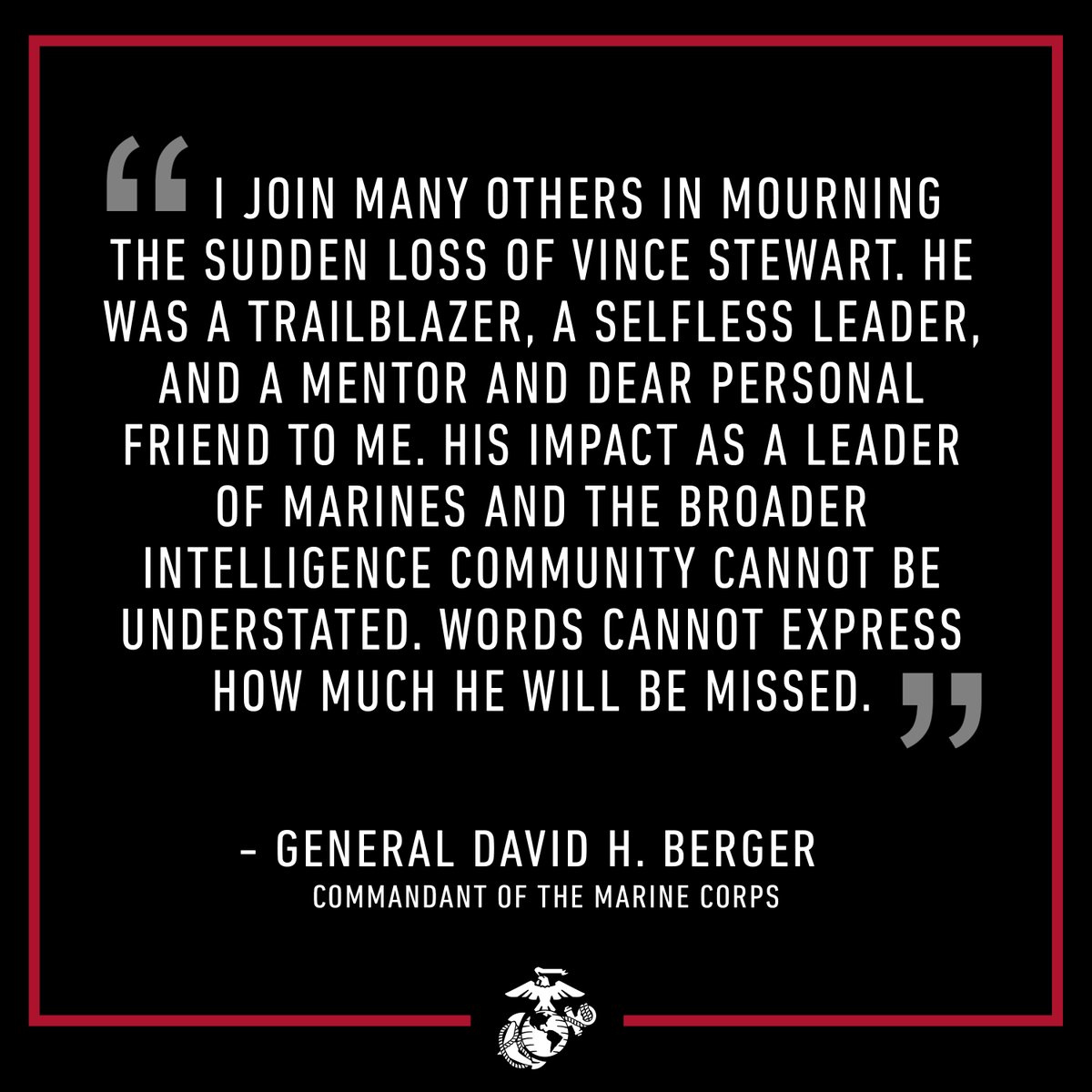 The Marine Corps reflects on the legacy and passing of Lieutenant General Vincent Stewart. 

Lt. Gen. Stewart passed away April 28 in York, PA.

Semper Fidelis and Fair Winds, sir.
