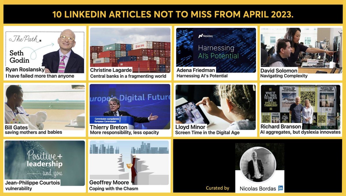 nicolasbordas's tweet photo. 10 best LinkedIn Articles published in April 2023. My selection of #LinkedInArticles in English: https://t.co/4wLfHMtHOR with @ryros @ThisIsSethsBlog @Lagarde @adenatfriedman @DavidSolomon @BillGates @ThierryBreton @richardbranson @JP_Courtois @geoffreyamoore &amp; Lloyd Minor. https://t.co/OBw2RRnj5T