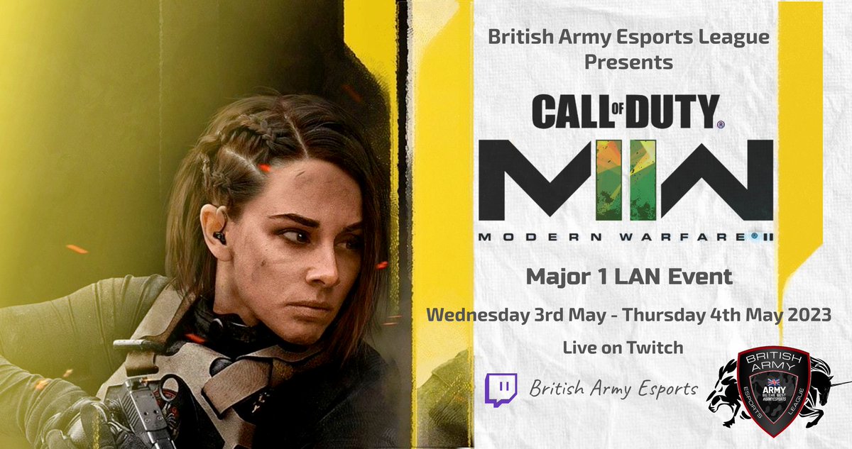 ESportsAGC's tweet photo. On Wednesday 3rd May, 8 teams will compete on COD MW2, over 2 days of mayhem!

You'll be able to watch live on the British Army Esports Twitch Channel!

📺- https://t.co/ikBpxhWH3k https://t.co/JmlUwIfQq5
