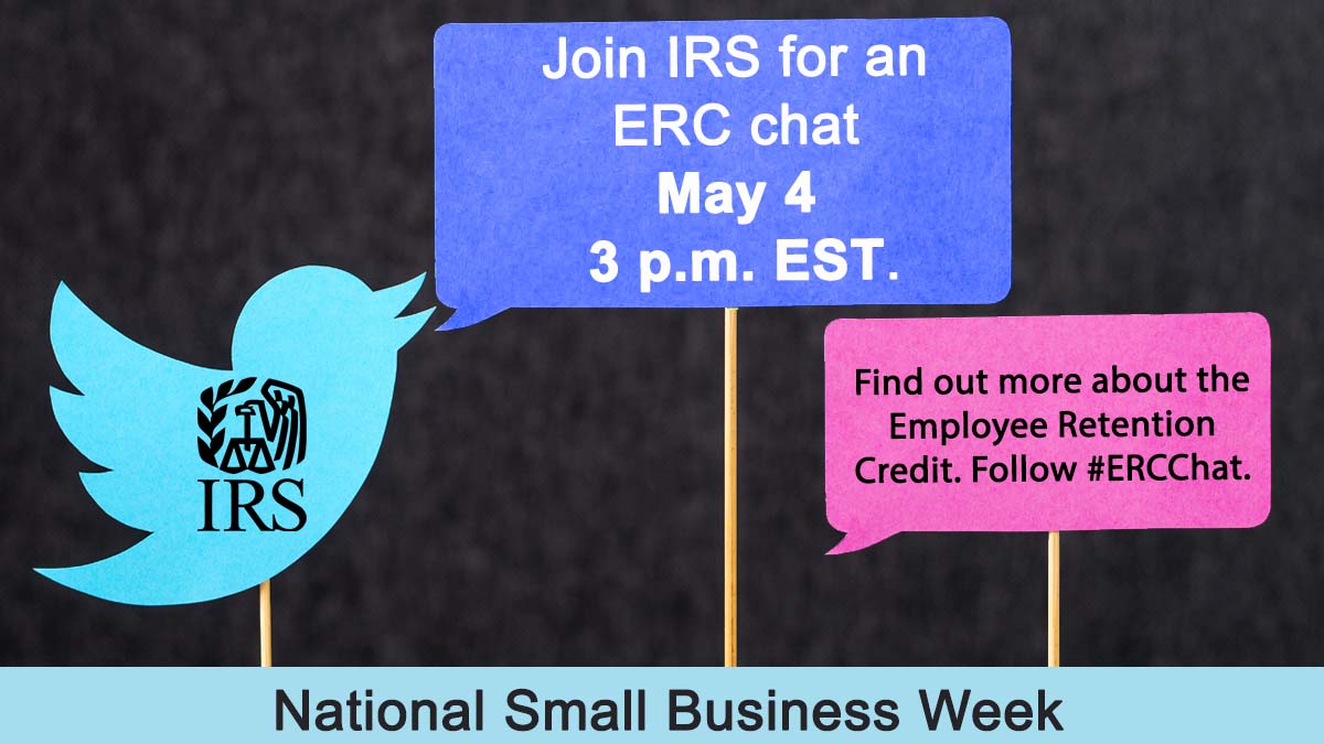 IRSnews's tweet photo. Join an #IRS Twitter Q&A on Thursday, 5/4 at 3 p.m. ET to get details about the Employee Retention Credit. Follow #ERCchat. https://t.co/acmuLAifc3