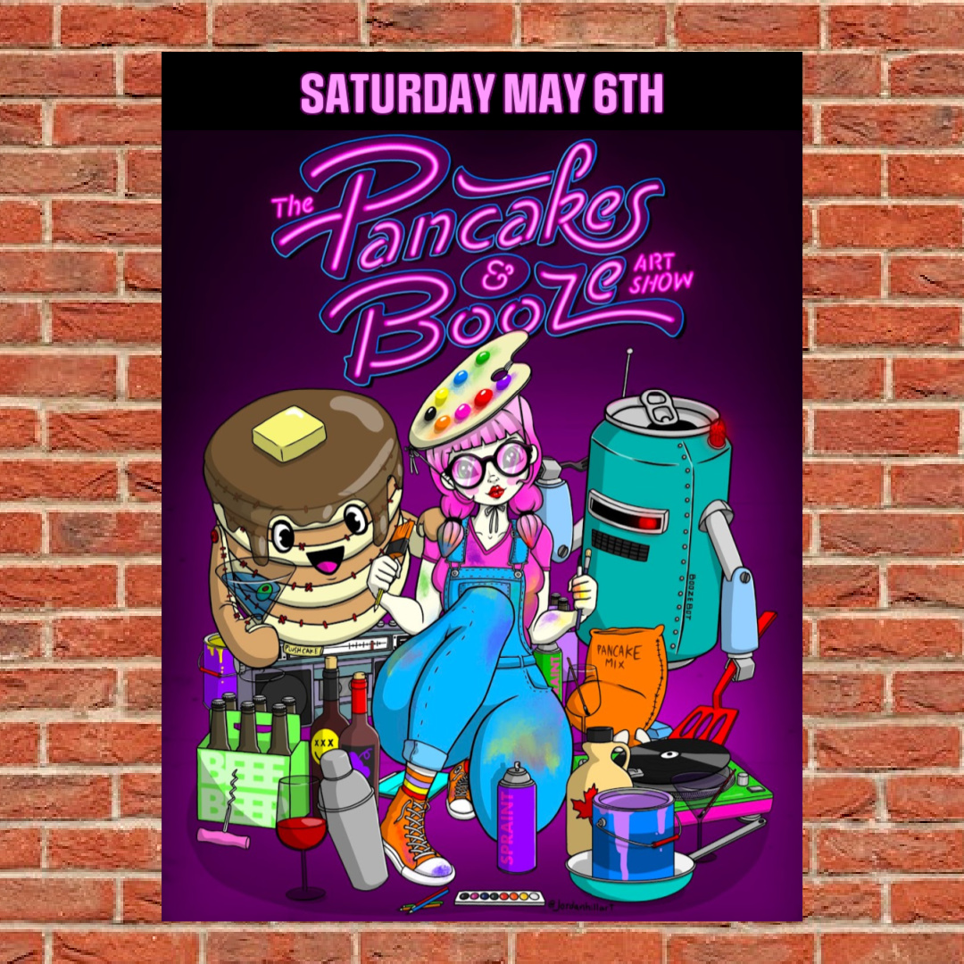 Saturday May 6th 
One of our favorite on going events - Pancakes n Booze Returns! Art, Pancakes, Booze, whats not to love !