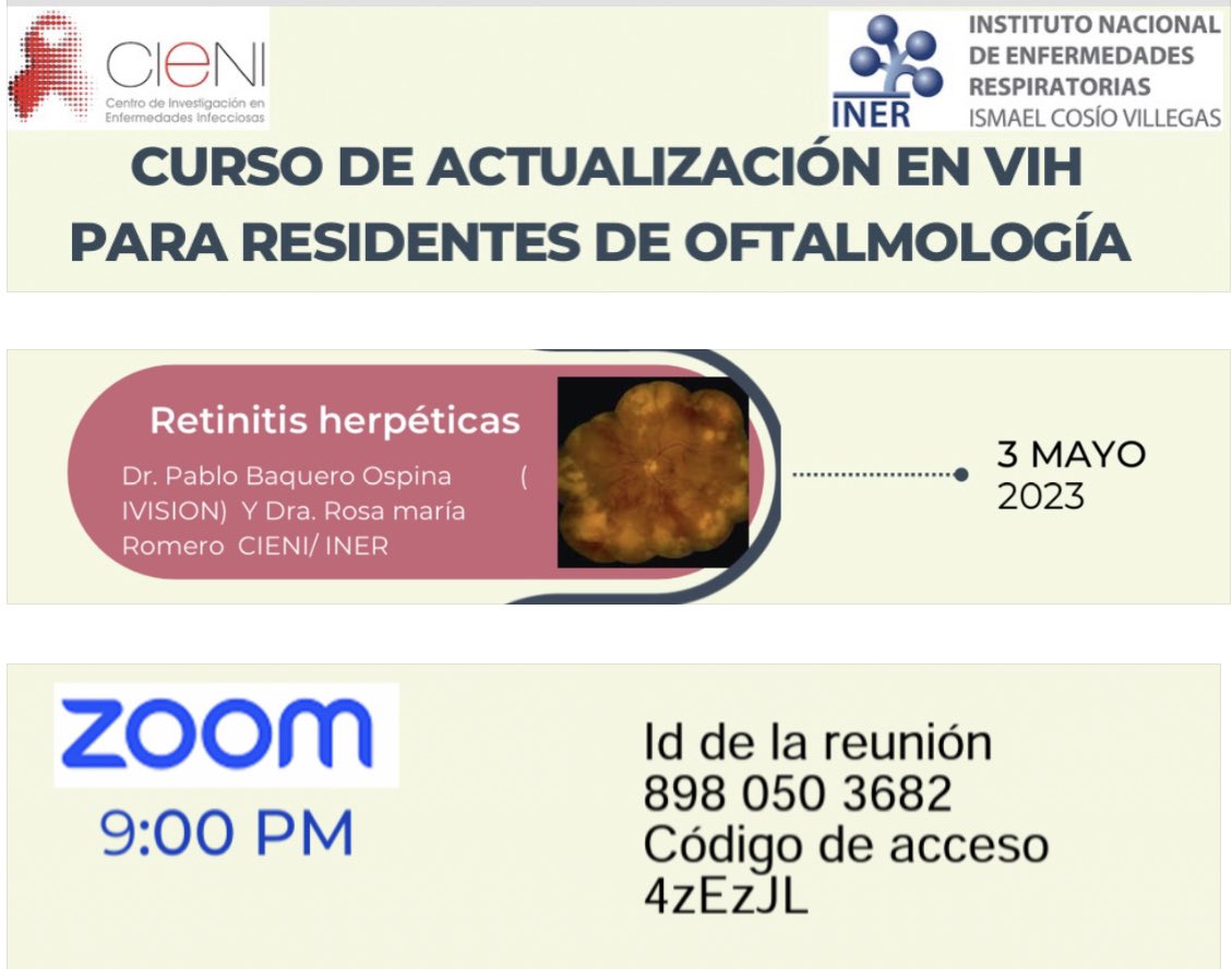 #vihojo # cursovih Curso de VIH para residente de oftalmología. Miércoles 3 de Mayo 9 pm retinitis herpéticas.. No se lo pierdan!!