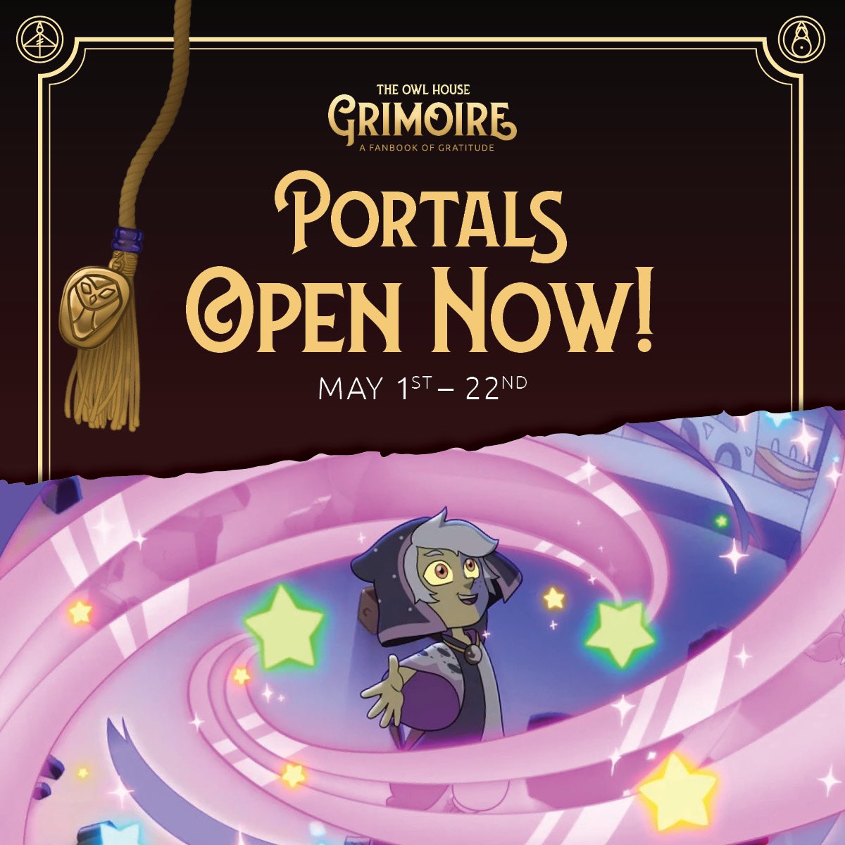 🔮 PORTALS OPEN NOW 🔮

“Welcome to the Boiling Isles! Watch your step!”

It's time for one final adventure— portals for The Owl House Grimoire are open from May 1st-22nd! 

All proceeds will be donated to “The Trevor Project” ❤️

🌠 grimoire.bigcartel.com 🌠