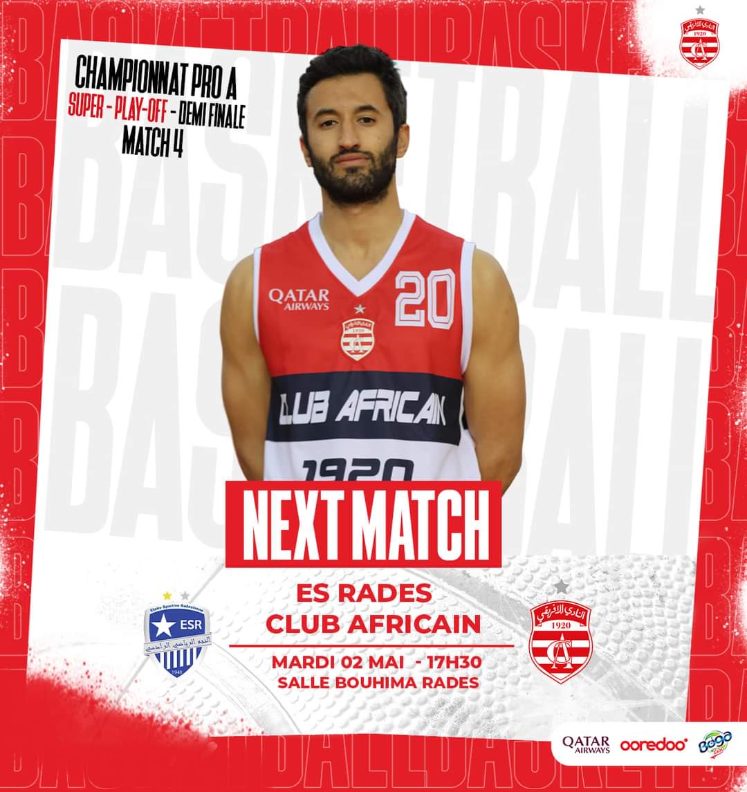 clubafricain's tweet photo. #Basketball🏀 𝙽𝙴𝚇𝚃-𝙼𝙰𝚃𝙲𝙷 🏀 #Game 4
Étoile Sportive de Radès 🆚 #ClubAfricain 🔴⚪
#ESRCA 
🏆 Pro A -Super Play-Off -1/2 Finale
🏟 Salle Bouhima Radès
📆 Mardi 02 Mai 2023 
🕠 17h30
#ForzaCA 🇵🇪 #الإفريقي_تعيش https://t.co/19OsrTYaJ2