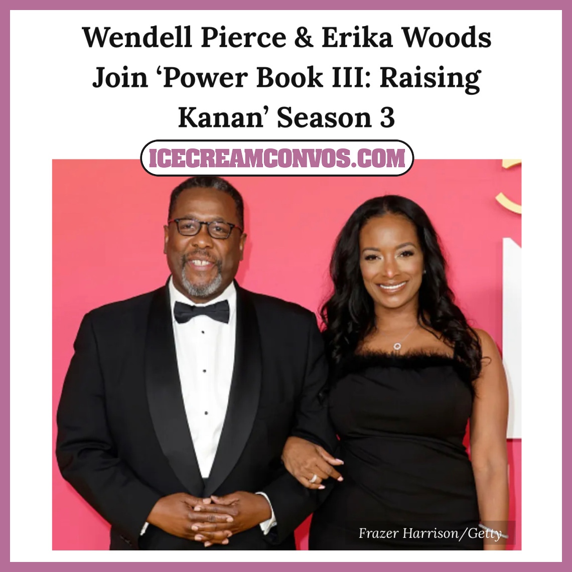 Wendell Pierce and Erika Woods are joining the cast of Starz’s “Power Book III: Raising Kanan” Season 3 in recurring roles. 📺️🖤🍦

Get the scoop on roles 👉🏾 bit.ly/3ncV4g1

#WendellPierce #ErikaWoods #PowerBookIII #RaisingKanan #Starz #TV #IceCreamConvos