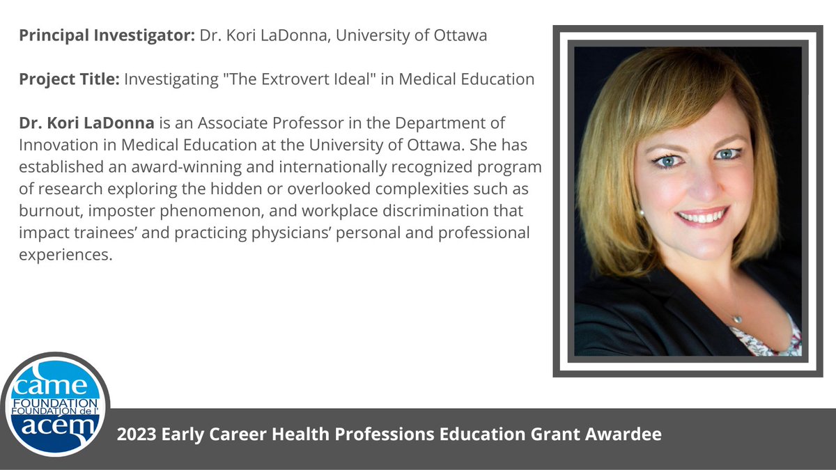 The CAME Foundation is happy to announce that the successful winner of the 2023 Early Career Health Professions Education Grant is Dr. Kori LaDonna, University of Ottawa! #HPE #HPEGrants #MedEd