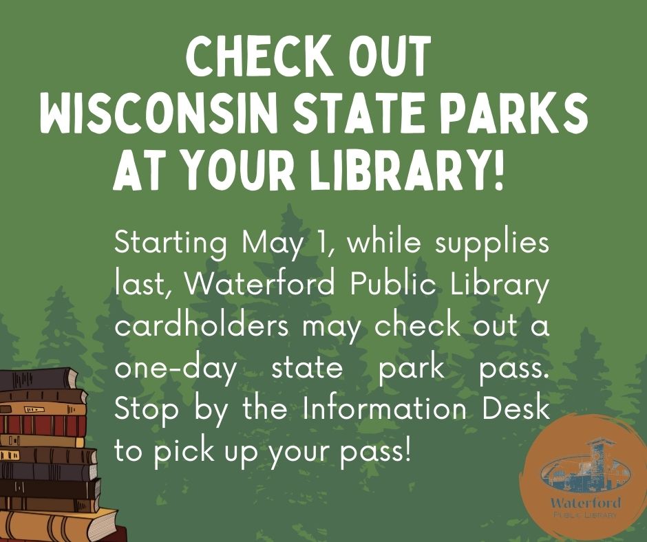 WaterfordPL's tweet photo. Stop by the library to pick up your one-day state park pass! Each pass is valid for one car to visit any state park, forest, or recreation area in Wisconsin. Parks are open from 6:00 am - 11:00 pm every day of the week. Happy exploring!
#morethanbooks #wistateparks https://t.co/dCJry3zsUT