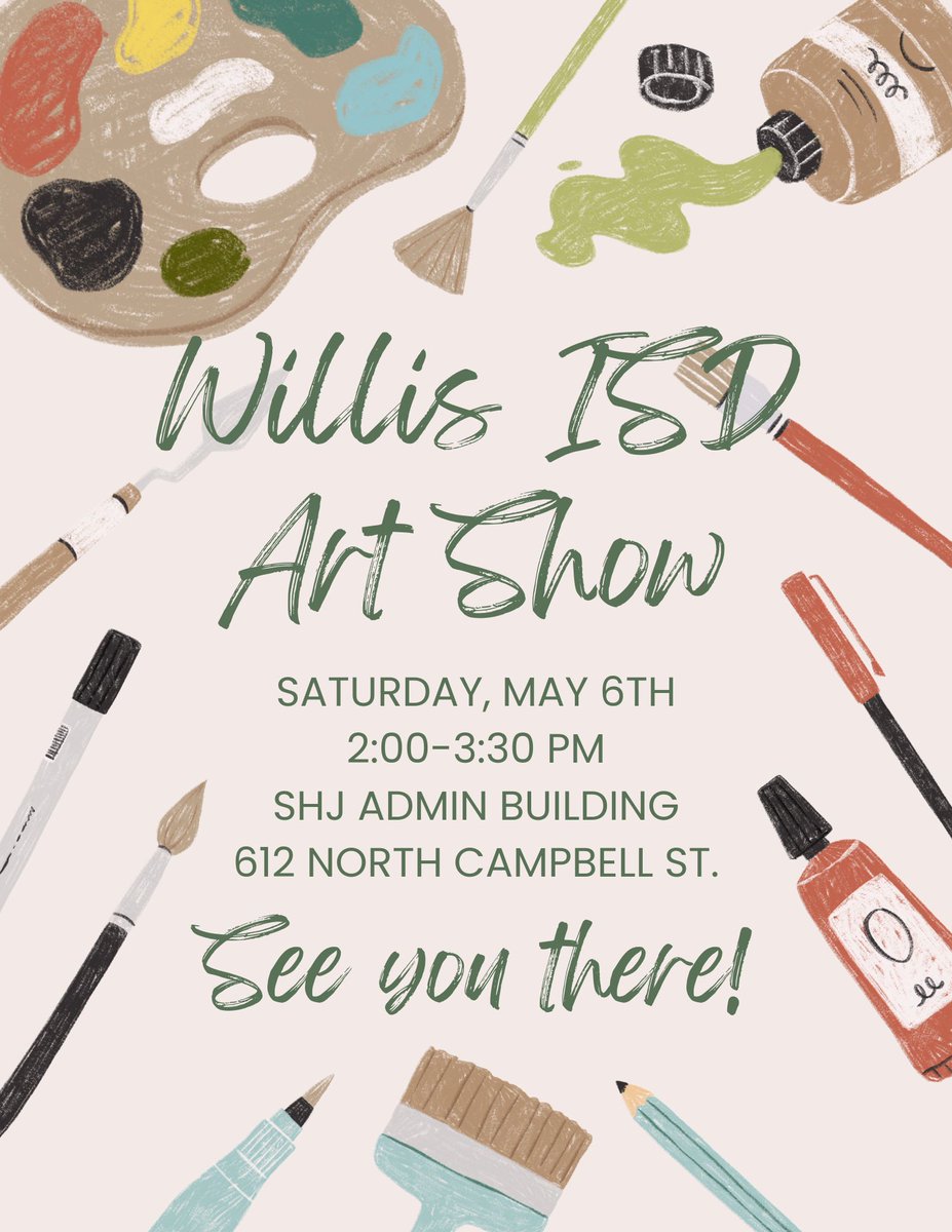 WillisSchools's tweet photo. Join us in celebrating our district's artists this Saturday, May 6, at the Willis ISD Art Show! This event will include art pieces by kindergarten to 12th-grade students from 2 to 3:30 PM at the SHJ Administration Building.

We can't wait to see you there! 🖌️ https://t.co/psCKfsnTJW