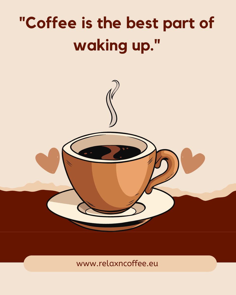 Coffee is the best part of waking up.
#relaxncoffee,
#relaxncoffee_europe,
#coffee,#coffeebean,
#coffeejunkie,
#coffeebrewing,
#coffeeroasters,
#coffeesesh,
#coffeeblog,
#coffeequotes,
#coffeeculture,
#coffeelover,
#coffeetime,
#coffeeholic,