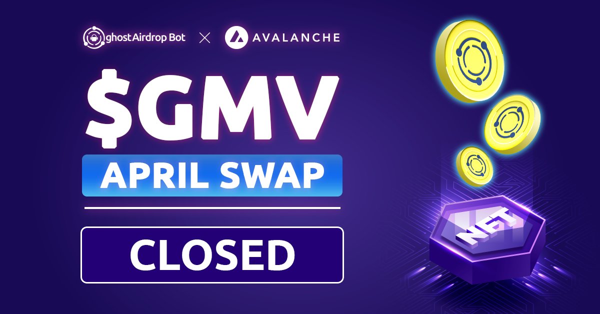 realGhostChain's tweet photo. 🚨GHOST ALERT - $GMV April Swap on @avax via #ghostAirdropBot is now CLOSED!👻

Stay tuned for the May Swap!🚀

Learn how to claim your #GMV tokens NOW:
👉https://t.co/SvgifJQOr0

#Giveaway #Airdrop #AirdropAlert #GiveawayAlert #NFTs #NFTGiveaway #swap #avax #avalanche https://t.co/8BWrZienxX