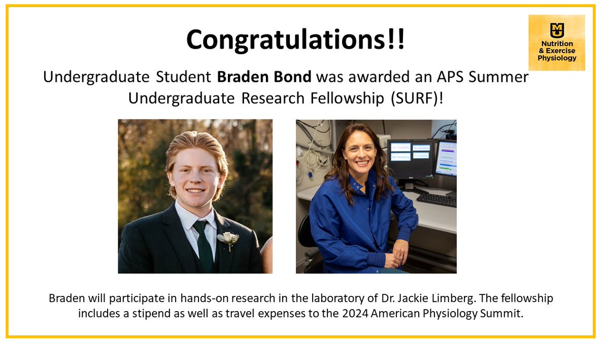 Mizzou Nutr & ExPhys Research (@mizzounepres) on Twitter photo Congratulations to undergraduate student Braden Bond! Braden was awarded an APS Summer Undergraduate Research Fellowship (SURF) to conduct research in Dr. Limberg’s lab. <a href="/APSPhysiology/">American Physiological Society</a> Congratulations to undergraduate student Braden Bond! Braden was awarded an APS Summer Undergraduate Research Fellowship (SURF) to conduct research in Dr. Limberg’s lab. <a href="/APSPhysiology/">American Physiological Society</a>