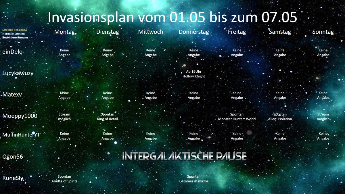 Lo_DarkMatter's tweet photo. Neuer Monatsanfang, neuer Streamplan der Legion! Leider gingen viele der Signale auf dem Weg zur Zentrale verloren. Doch das hindert die Legion nicht euch durch die Woche zu unterhalten. https://t.co/WSfA0dqb4Y