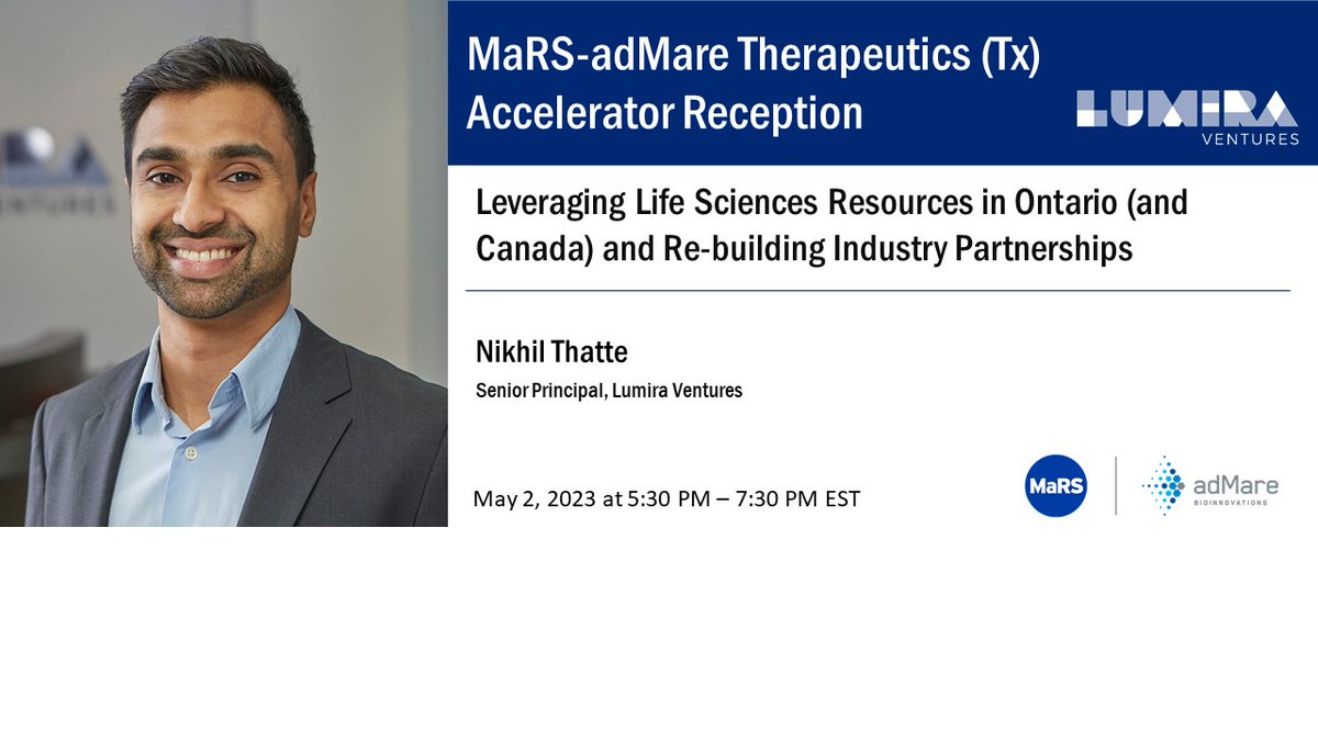 Lumira Ventures (@lumiraventures) on Twitter photo Tomorrow, May 2nd, Senior Principal, Nikhil Thatte will be speaking on the MaRS-adMare Therapeutics Accelerator Panel, along with fellow industry leaders to discuss what it will take to move the life sciences sector forward in Ontario. Tomorrow, May 2nd, Senior Principal, Nikhil Thatte will be speaking on the MaRS-adMare Therapeutics Accelerator Panel, along with fellow industry leaders to discuss what it will take to move the life sciences sector forward in Ontario.