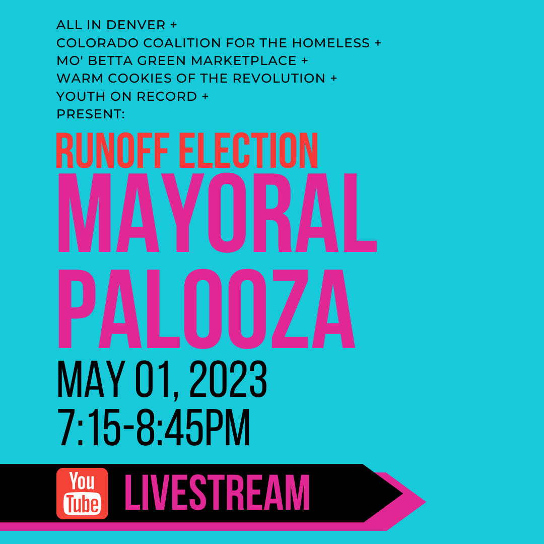 COCoalition's tweet photo. TONIGHT! @AllinDenver, @YouthonRecord, Warm Cookies of the Revolution, and @COCoalition are hosting the 2023 Mayorpalooza event at the Sie Film Center. This event is currently sold out, but we are now offering a livestream from 7:15-8:45pm. https://t.co/8omQbM1AXg https://t.co/4YbzRekzwZ