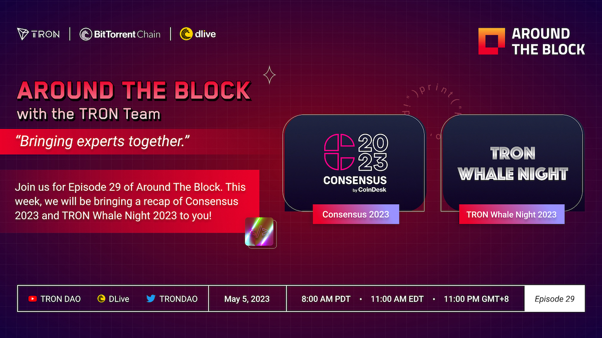 MacauTron's tweet image. RT trondao "RT @trondao: Don't miss Ep. 29 of #AroundtheBlock. We'll give you an inside look from #TRONWHALENIGHT and #Consensus2023!! 🙌

🗓️ May 5th
⏰ 8am PT / 11am ET

Tune in ⬇️

📺 Join the Twitter Broadcast:  
Or
🎥  Join ou… https://t.co/6RrHmEr3jI"