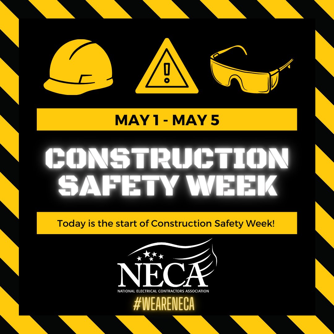 Today is the start of Construction Safety Week🚧🦺🥽
Join <a href="/necanet/">NECA</a>  as they highlight key Safety Messages all week from their Safety Alliance Partners.👷🏗️👩‍🔧
#SafetyWeek #StandDown4Safety #NecaSanDiego #WeAreNECA