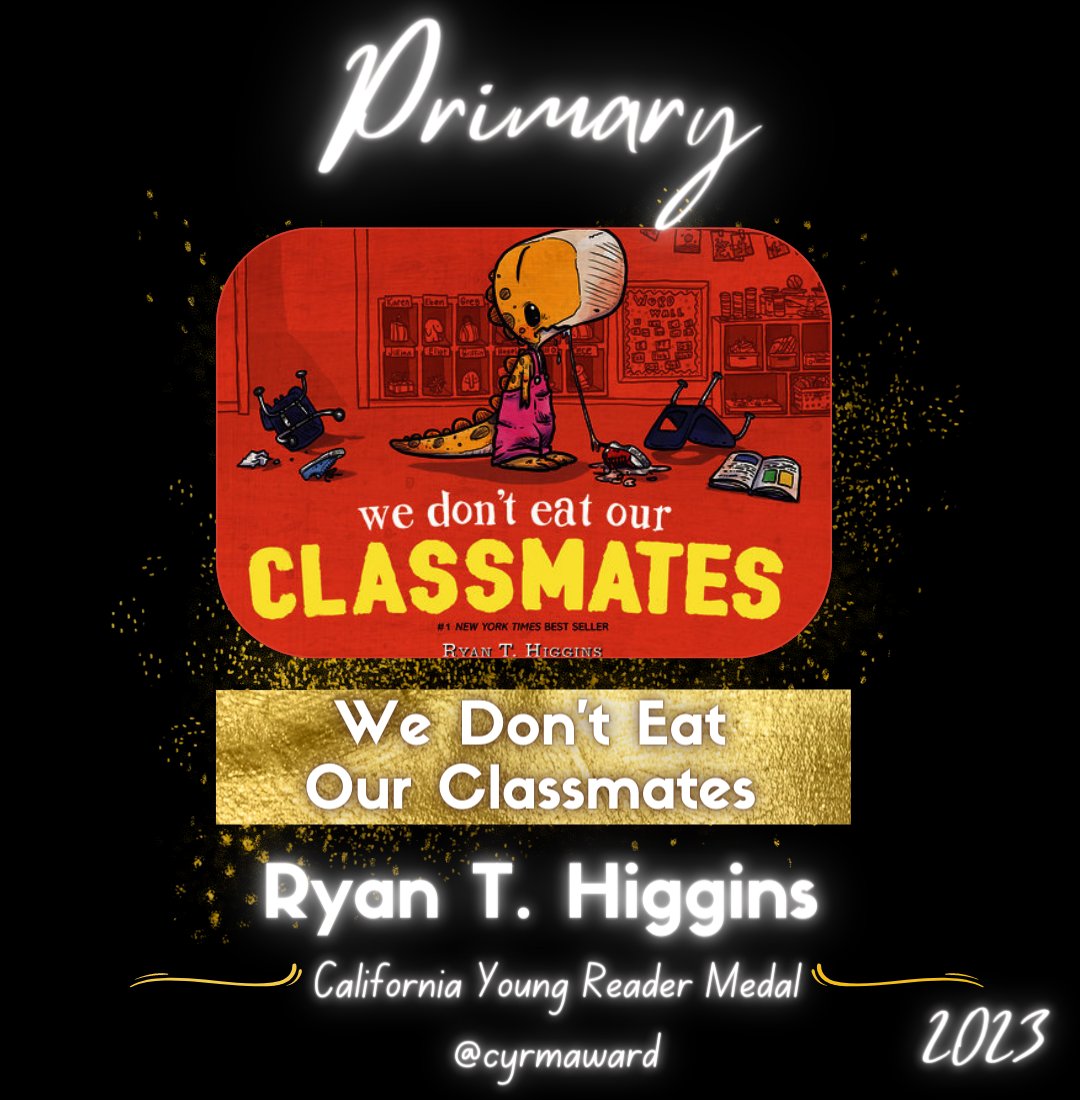 Congrats @RyanT_Higgins! 2023 CYRM Winner in Primary!
@CRAreading @CalLibAssoc @CATE_California @4csla