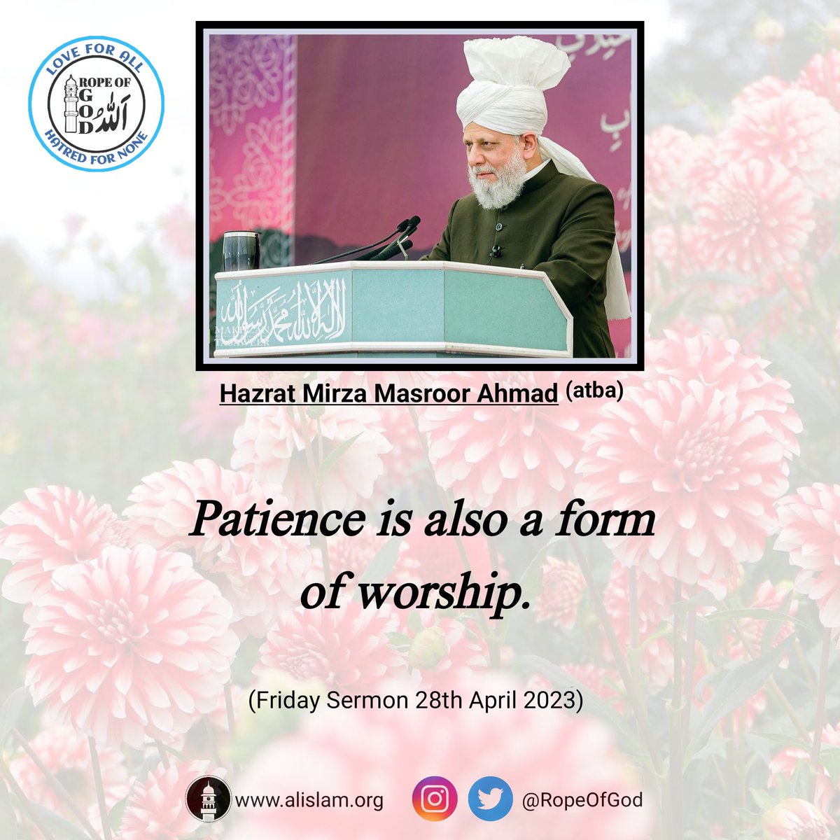RopeOfGod's tweet photo. #patience is also a form of worship. 
#VoiceOfCaliph 
#islamahmadiyyat https://t.co/EUkAJ8qprw