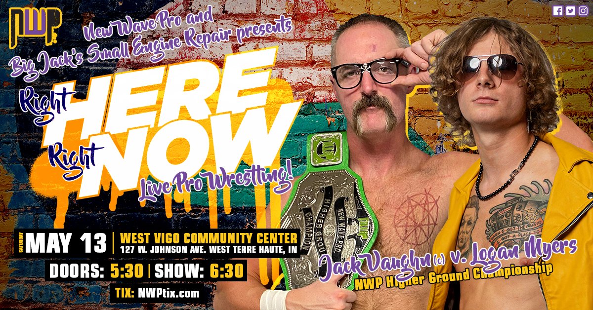 NewWave_Pro's tweet photo. Saturday May 13th 2023
#NWPRIGHTNOW
West Vigo Community Center
NWP Higher Ground Championship
@vetjackvaughn
vs @LPLoganMyers
Doors 5:30pm show 6:30PM
Tickets start at $10.00
https://t.co/nA7gmZ2BLa
Sponsorship is available for matches! https://t.co/jPTWIqmul1