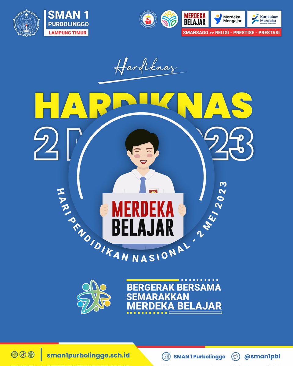 sman1pbl's tweet photo. Selamat Hari Pendidikan Nasional | 2 Mei 2023.

"Bergerak Bersama Semarakkan Merdeka Belajar."

#smanlpurbolinggo
#smansago
#osismpksmansago
#majubersamahebatsemua #hardiknas
#merdekabelajar https://t.co/fwdPlG6kBu