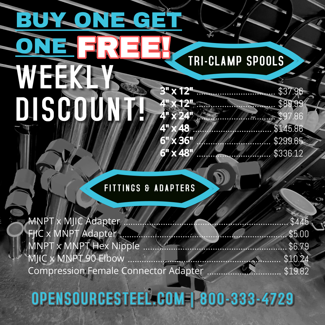 OpenSourceSteel's tweet image. Weekly discounts from Open Source Steel!
This week we are offering FREE BOGO deals on sanitary select tri-clamp spools &amp;amp; fittings!
If you're looking to upgrade your system now is the time! BOGO on our standard SS304 sanitary tri-clamp spools in from 3", 4", 6", 10", and even 12"!
