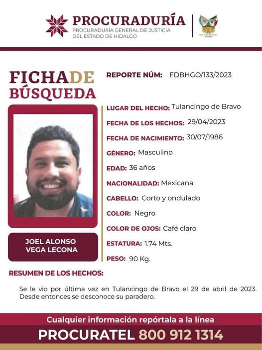 Fam_Unidas_AC's tweet photo. #TodosEnLaBúsqueda
JOEL ALONSO VEGA LECONA
36 años #Desap el 29/04/23
En #TulancingoDeBravo #Hidalgo RT @SintesisHgo @gobiernohidalgo @Azteca_Hidalgo @JornadaHidalgo @ElSoldeHgo @LsrHidalgo @PGJE_Hidalgo @FGR_Hgo @SSP_Hidalgo @botDesaparecidx @reynaldolopeztv @Ufesp2011 https://t.co/m49kVDEFtn