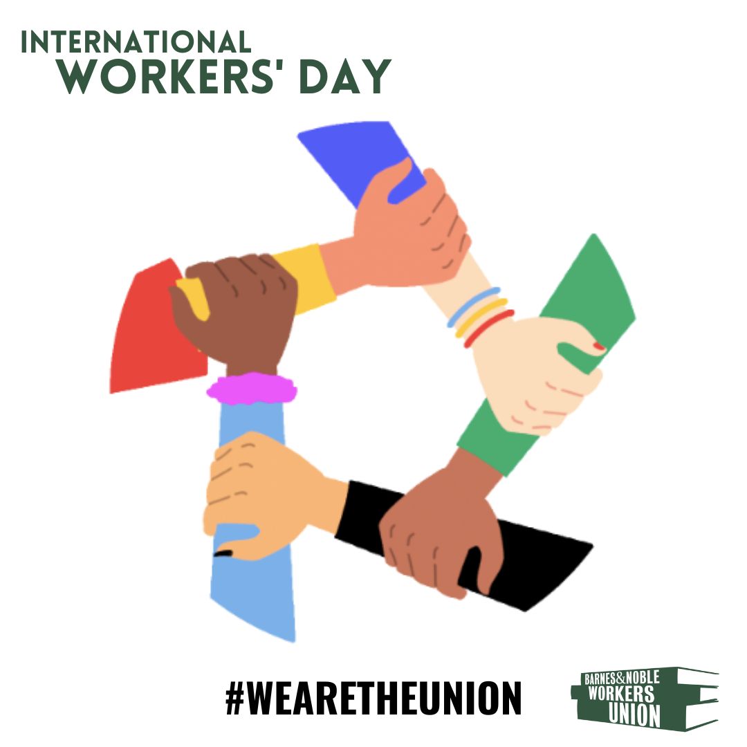 Happy May Day!
Today and every day we remember the importance of workers' rights.
Celebrate your hard work & contributions towards making our work environment a better place!
#barnesandnobleunion #wearetheunion #Barnesandnoble #MayDay2023