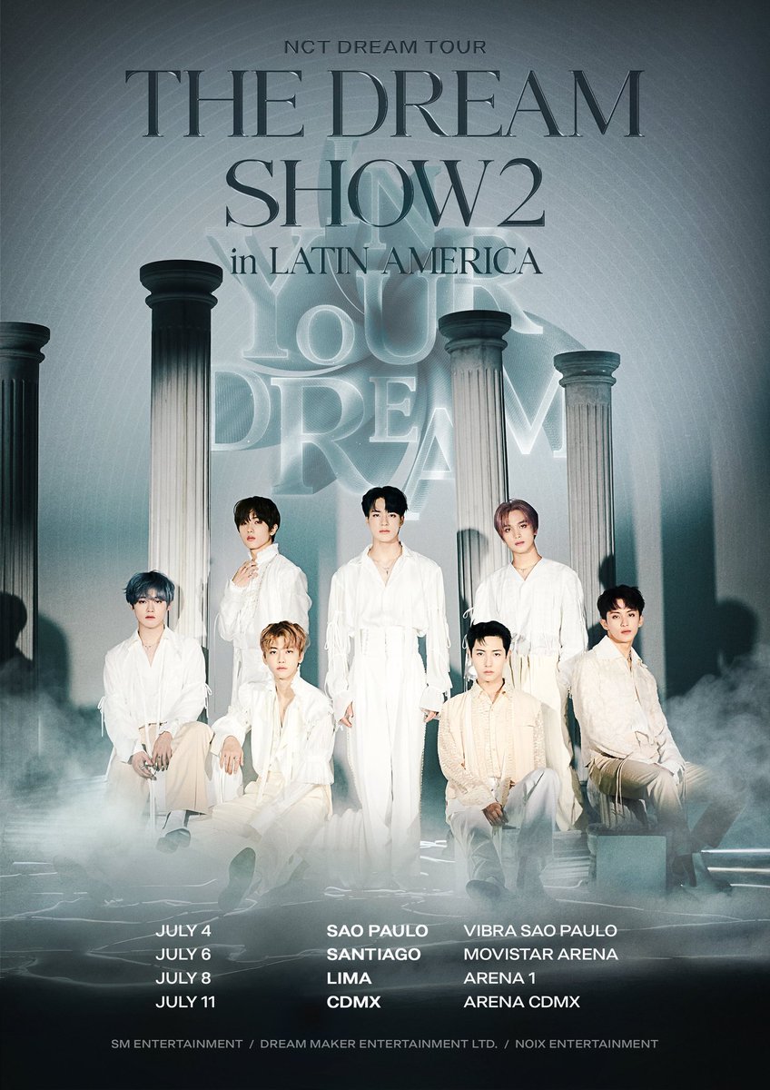 NCT DREAM TOUR 'THE DREAM SHOW 2 : In YOUR DREAM' in LATIN AMERICA