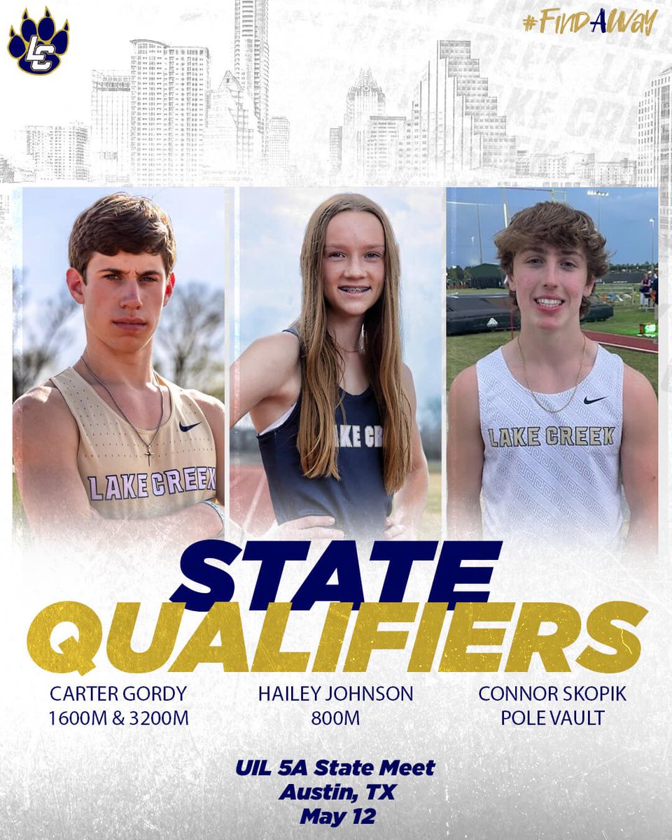 Congratulations to our Lake Creek Track &amp; Field State Bound Athletes!
These three athletes have qualified for the UIL State T&amp;F Meet in four events! Carter &amp; Hailey are two time qualifiers! Connor is making his first  appearance at State! 🦁⚡️🏆