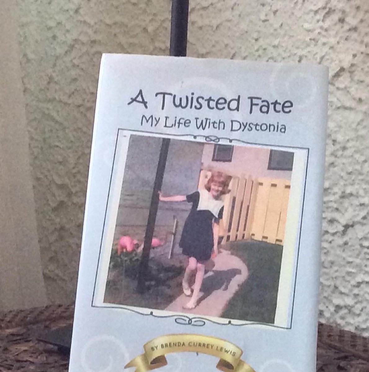 CurreyLewis's tweet photo. @goodreads A Twisted Fate: My Life with Dystonia by Brenda Currey Lewis #reviews #awareness #inspirational #advocacy #educational #dystonia #goodreads #agreatread https://t.co/CkVkC4UV2o