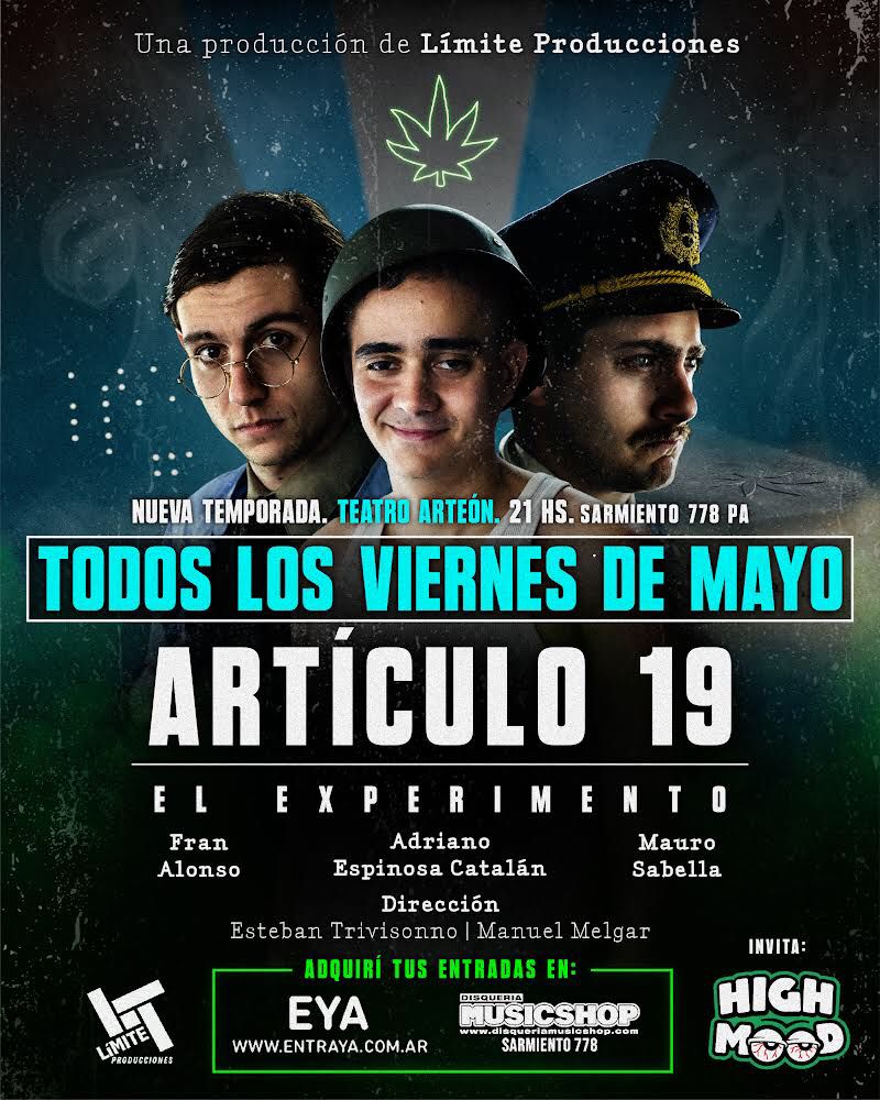 ¡¡¡A PEDIDO DEL PÚBLICO!!!
#NUEVASFUNCIONES
#Artículo19 #ElExperimento Temporada 2023. No te quedes afuera…Viernes de mayo, a las 21:00, en el #TeatroArteón
Entradas a la venta entraya.com o en #MusicShop (Sarmiento 778)