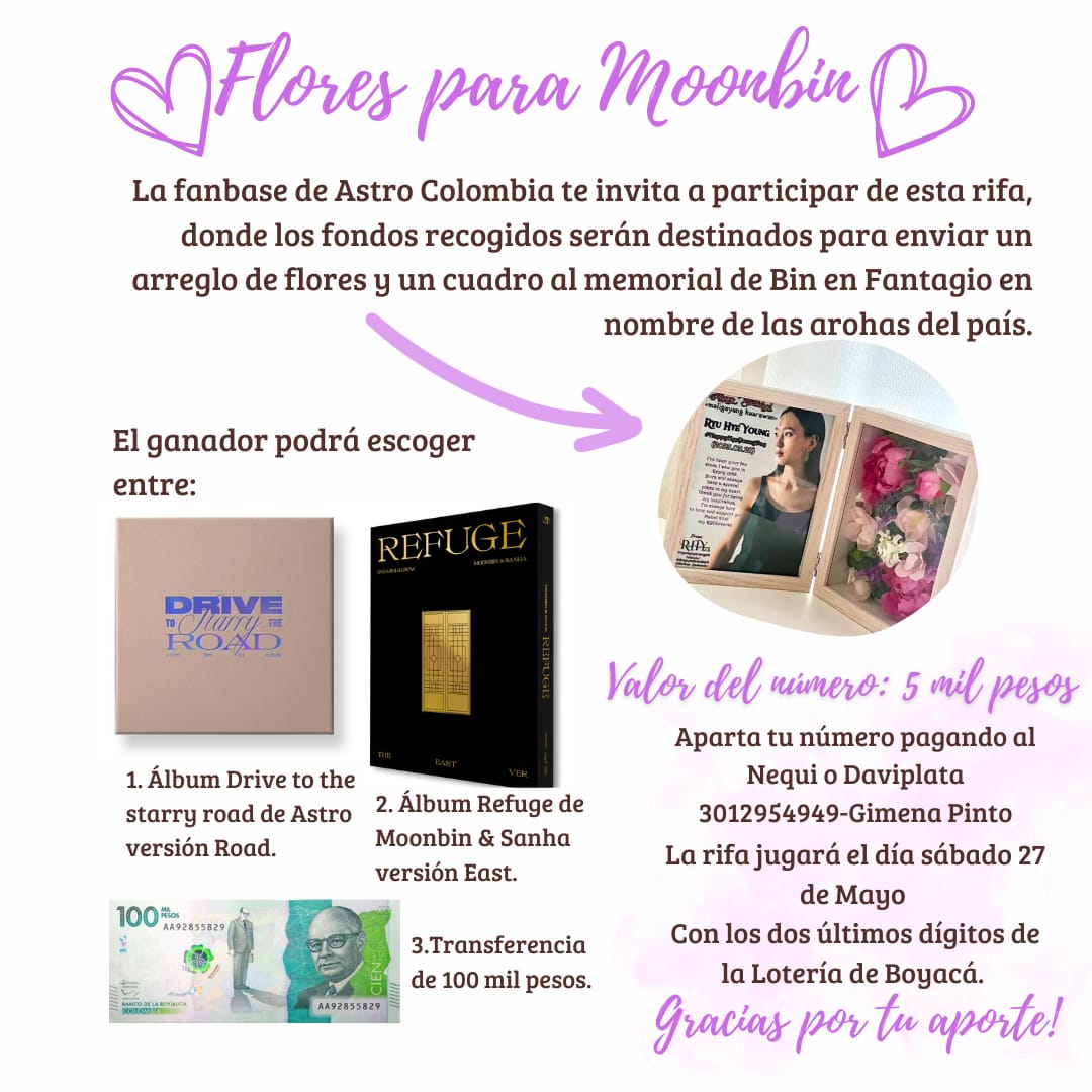 ColombiaAstro's tweet photo. 💜¡Hola! Astro Colombia te invita a participar de una rifa para enviar un cuadro y unas flores al memorial de Moon Bin. 
La rifa tiene un costo de 5 mil pesos y el ganador podrá escoger entre un álbum Refuge, un álbum Drive to the starry road o 100 mil pesos.💜

#ASTRO #AROHA https://t.co/xI3lsCYXcM