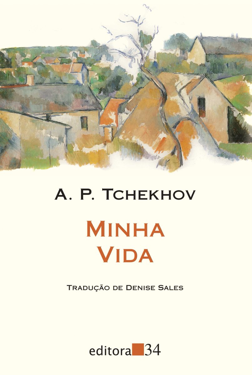 Letrasinverso's tweet photo. Nosso leitor Wesley Sousa escreveu sobre o livro “Minha vida”, de Anton Tchekhov / #Editora34 É possível ler o texto no endereço: https://t.co/Ir3FVNjpIr https://t.co/oygOhDlOZ5