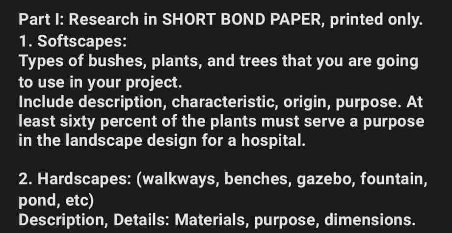 lf commissioner!!

forte: architecture
Task: RESEARCH ON LANDSCAPING FOR HOSPITAL DESIGN
deadline: rush, tonight 9 pm