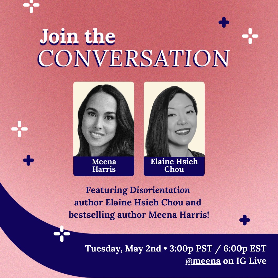 phenomenalbooks's tweet photo. Join us on IG Live *tomorrow* for a conversation between @elainehsiehchou, author of our @phenomenalbooks pick DISORIENTATION, and bestselling author @meena. We’ll see you there! https://t.co/kJ2FOqO1Nm https://t.co/ayeuYPn0Lj