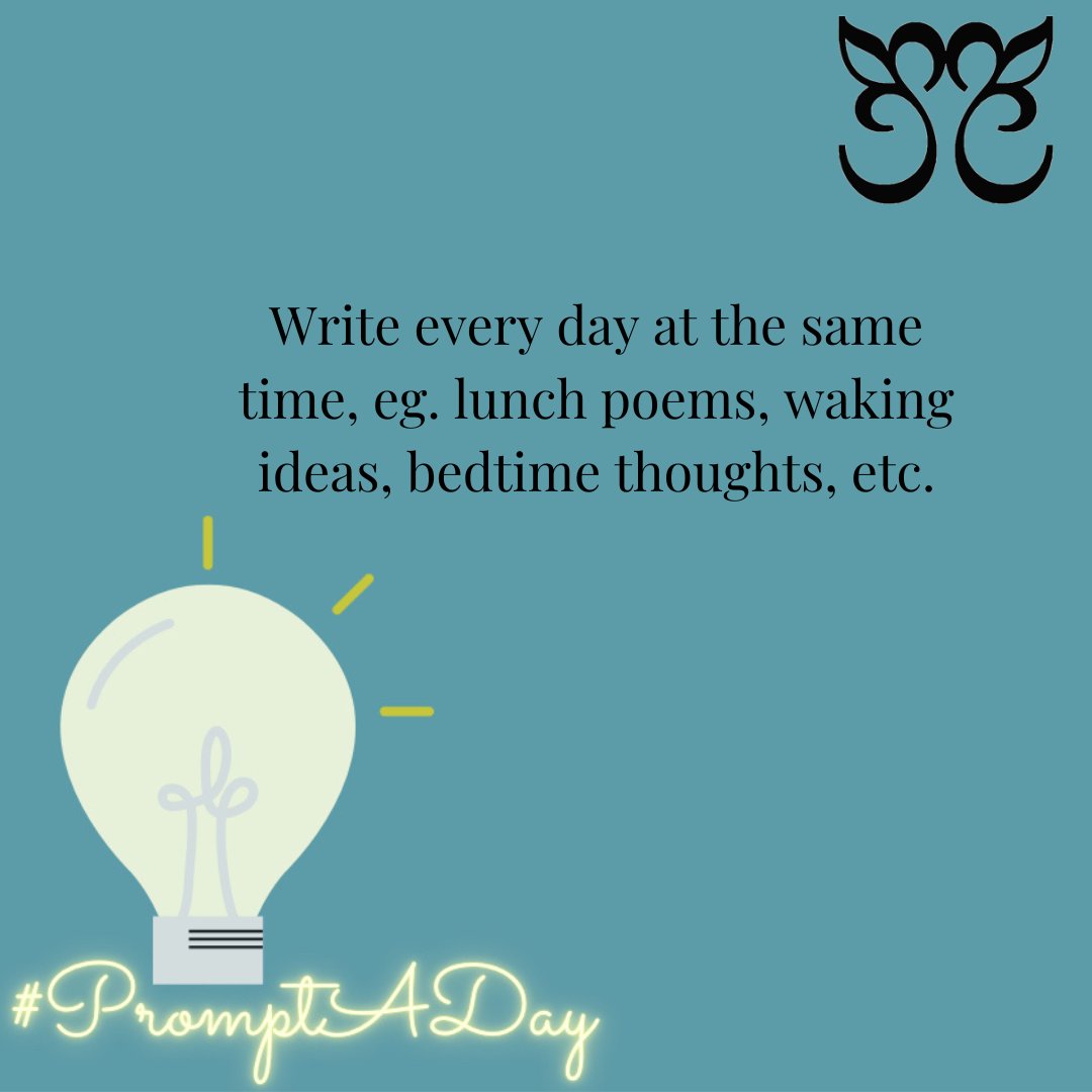 SundressPub's tweet photo. Write every day at the same time, e.g. lunch poems, waking ideas, etc. #PromptADay

[Prompt written by Max Stone.] https://t.co/JBrYGgR6yb