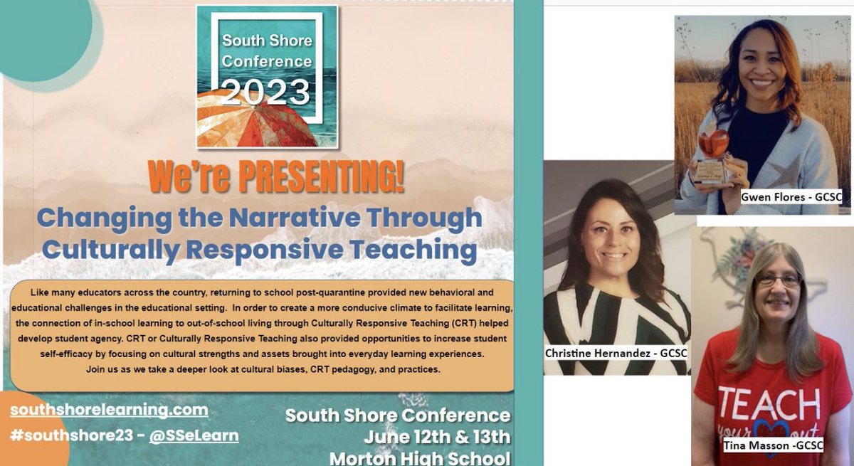 clhernandez3's tweet photo. Join my colleagues and I as we present Changing the Narrative through Culturally Responsive Teaching at the South Shore Conference #Southshore23 @SSeLearn https://t.co/oqf308lwTF