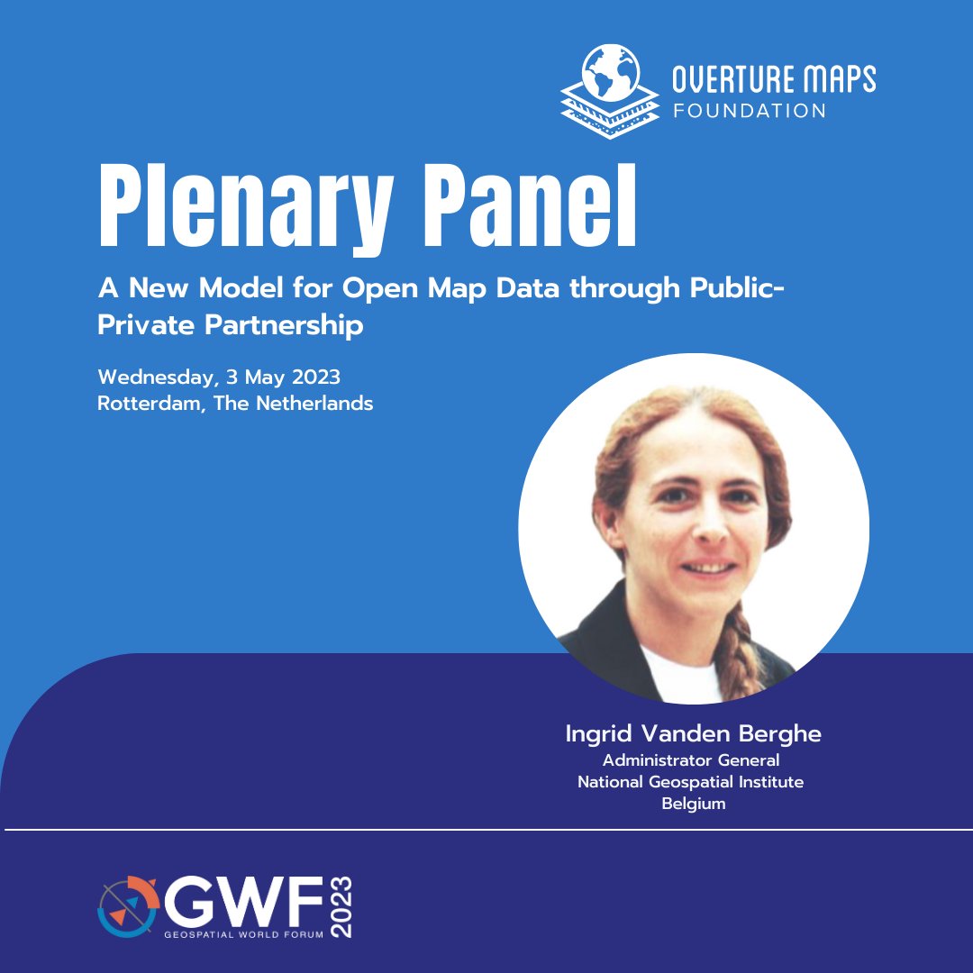 OvertureMaps's tweet photo. Jonkvrouw (Lady) Ingrid Vanden Berghe, the Administrator General at @NGIGN_BeGeo will be speaking at the Plenary Panel to explore the potential of open map data.
Join us for an enlightening discussion!
#OpenMapData #GWF2023 #overturemaps
details: https://t.co/TARUDcxbqJ https://t.co/4irimfxSHn