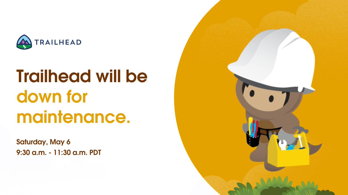 🚧 Attention Trailblazers! 🚧

🧰 Trailhead will be taking a power nap for scheduled maintenance on Saturday, May 6th from 9:30 - 11:30 am PDT.