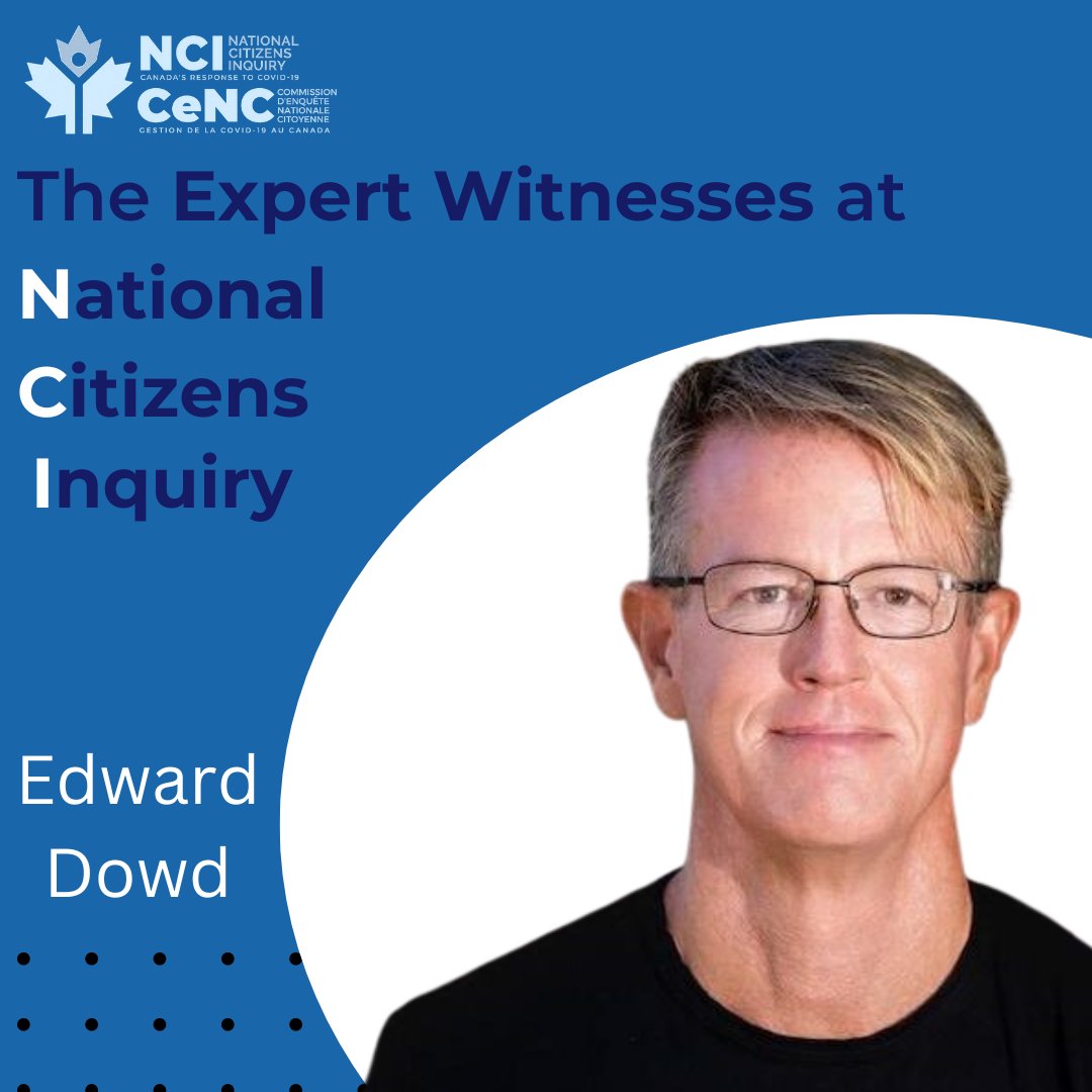 Inquiry_Canada's tweet photo. NCI #ExpertWitnesses 

Edward Dowd (@DowdEdward) is a former equity portfolio manager for Blackrock and hedge fund guru. He is the author of "Cause Unknown: The Epidemic of Sudden  Deaths in 2021 and 2022", which discusses Dowd’s belief that COVID-19  vaccines are responsible for excess deaths in 2021 and 2022. He claims to have witnessed “many frauds” in his career prior to entering the  COVID pandemic in 2020, as well as CBDC’s financial Collapse Imminent.

----------------

Dr. Christopher Shaw is a Professor at the University of British  Columbia with expertise in the field of neuroscience. He has authored over 100 peer-reviewed articles and edited four books on neuroscience topics. His research is focused on the Guamanian neurological disease spectrum, ALS-parkinsonism dementia complex (ALS-PDC). Dr. Shaw is also the founder and former director of Neurodyn, a biotechnology company,  and serves on the scientific advisory board of the Children’s Medical Safety  Research Institute.

#COVID19 #Canada #Vancouver #britishcolumbia #NCI
