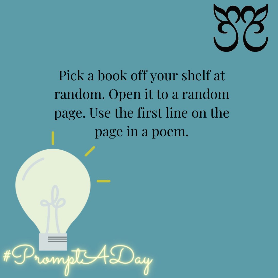 SundressPub's tweet photo. Pick a book off your shelf at random. Open it to a random page. Use the first line on the page in a poem. #PromptADay

[Prompt written by Robin LaMer Rahija.] https://t.co/99U4IuqUAk