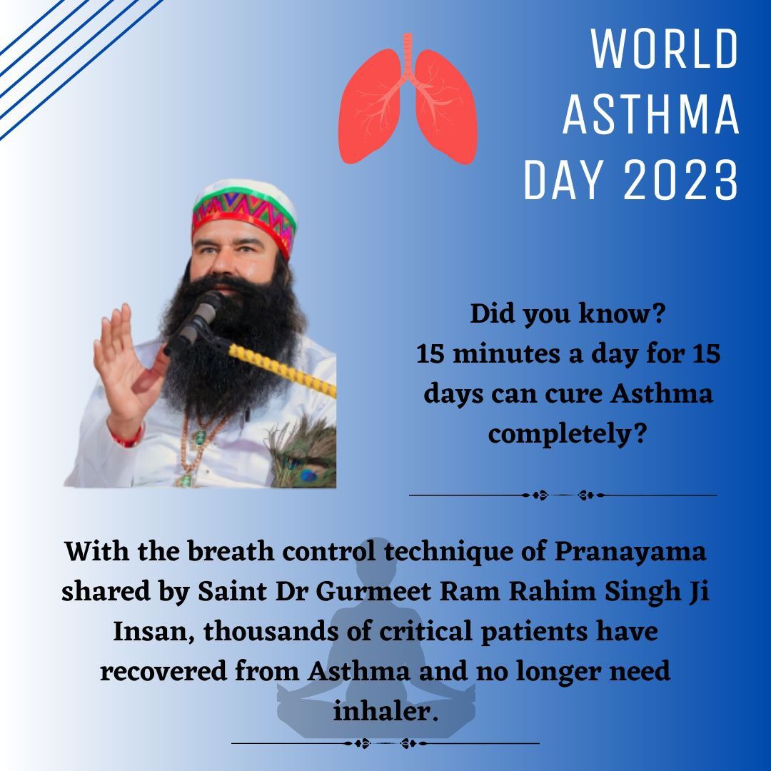 PrernaInsa1's tweet photo. Pranayam +Meditation have the ability to cure the biggest diseases.With the breath control technique have recovered thousands of patients from Asthma and no longer need inhaler. It has become possible due to the heath tips given by Saint Gurmeet Ram Rahim Ji.
#WorldAsthmaDay https://t.co/GfSgtMo1Q0