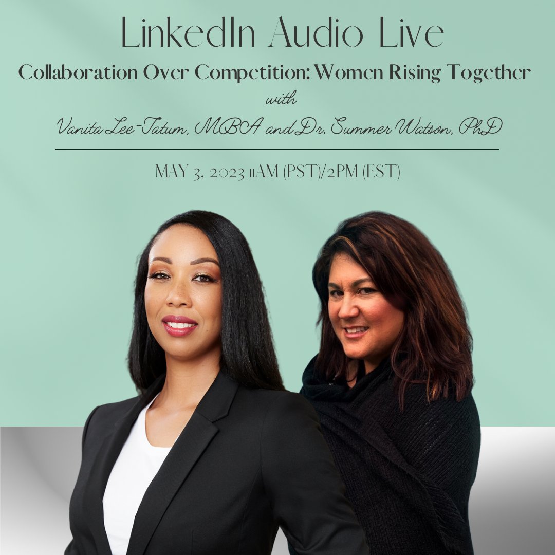 On Tuesday, May 2nd, Vanita Lee- Tatum, MBA and Dr. Summer Watson, PhD come together to talk about Collaboration Over Competition and how we can rise together as⁠
women. ⁠

linkedin.com/events/collabo…

#womensupportingwomen  #womenrisingtogether #womenleaders #empoweringwomen