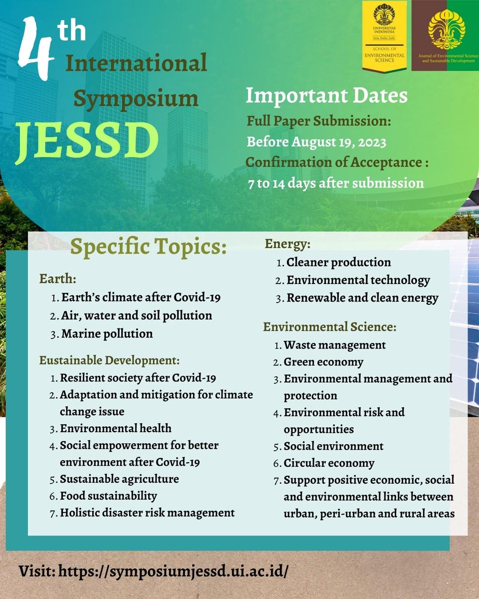 journal_jessd's tweet image. CALL FOR PAPER!!!!  
4th International Symposium (Hybrid) of Earth, Energy, Environmental Science and Sustainable Development 2023  Visit Our Website: 

symposiumjessd.ui.ac.id 

#JESSD #UI #environment #Earth #Energy #symposium