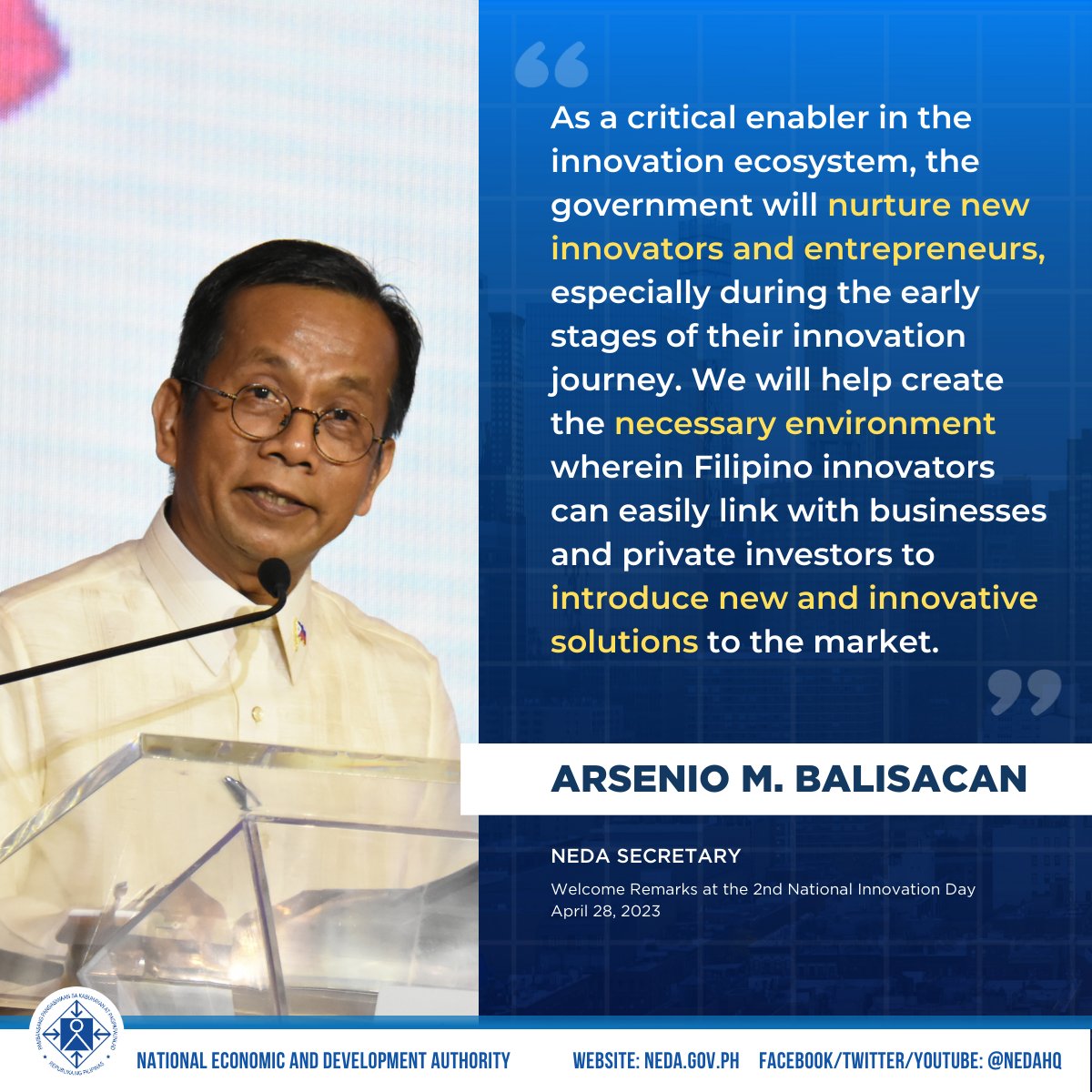 DEPDevgovph's tweet image. LOOK: In his welcome remarks at the 2nd National Innovation Day, NEDA Secretary @ambalisacan underscored the government's priorities in promoting research, development, technology, and innovation in the Philippines.

Know more: bit.ly/NatInnovDay2023

#NationalInnovationDay