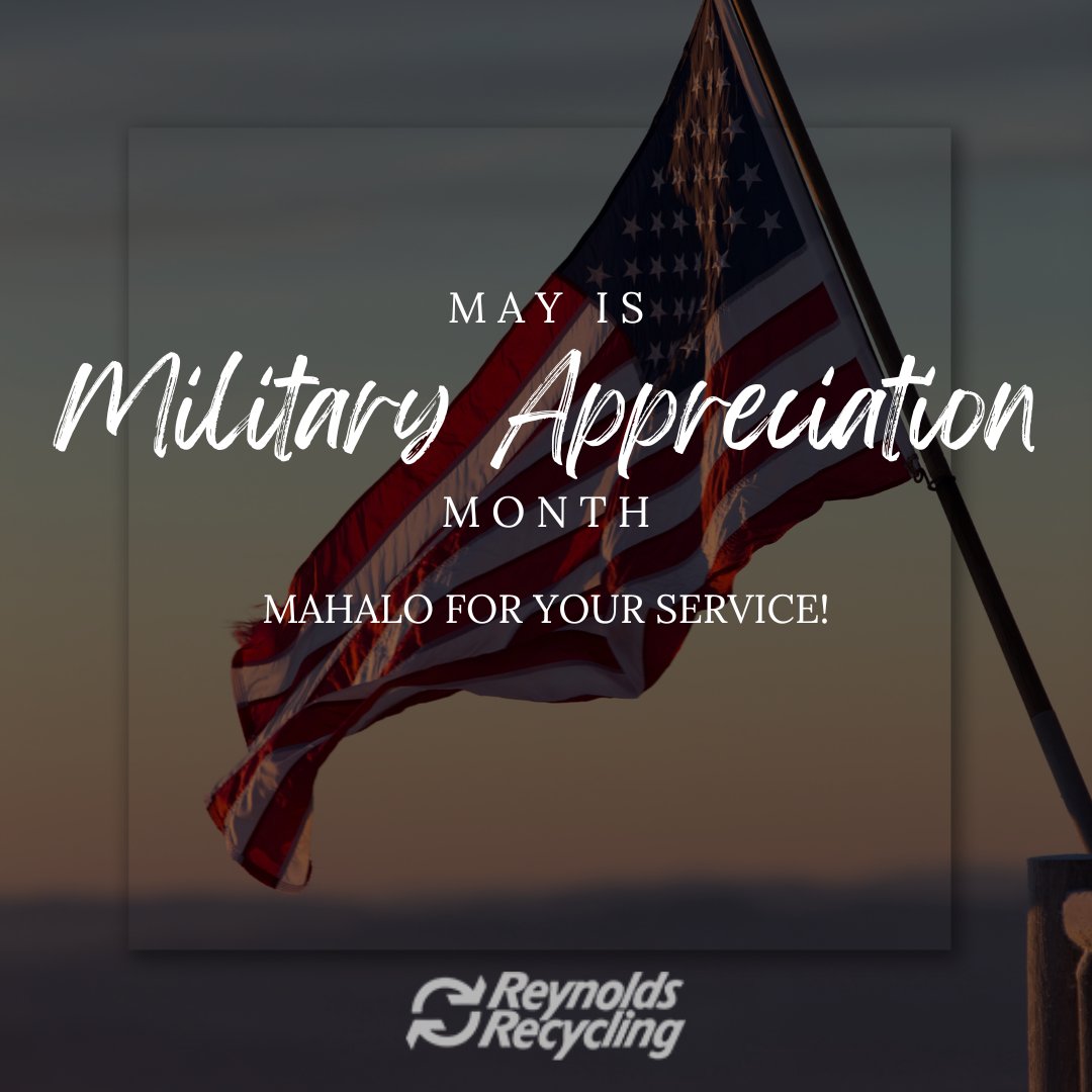 From everyone at Reynolds Recycling, Mahalo for your service, dedication and loyalty to our country! 

#military #militaryappreciation #militarymonth #army #navy #airforce #marines #nationalguard #coastguard #scholfield #wheeler #hickam #pearlharbor #jointbase #MCBH #redhill